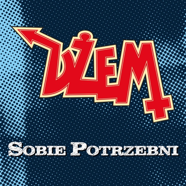 Sobie potrzebni - Single album cover
