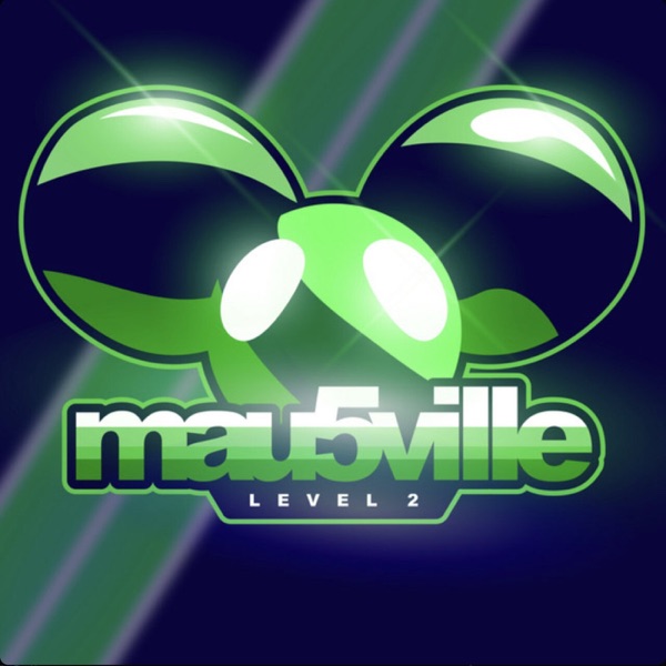 mau5ville: Level 2 - EP album cover
