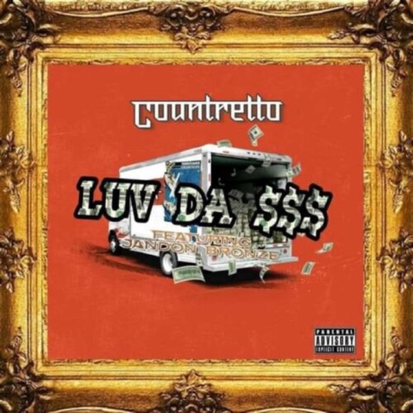 Luv Da $$$ (feat. Jandon Bronze & Rittz) - Single album cover