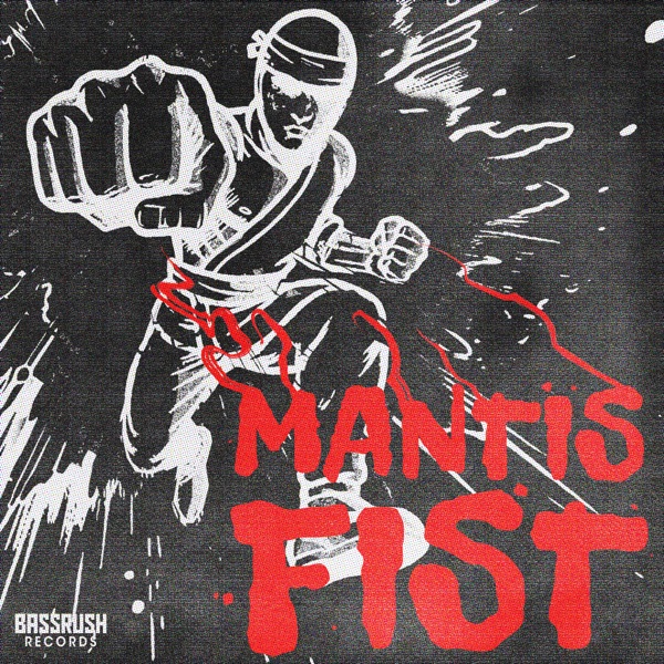 Mantis Fist - Single album cover
