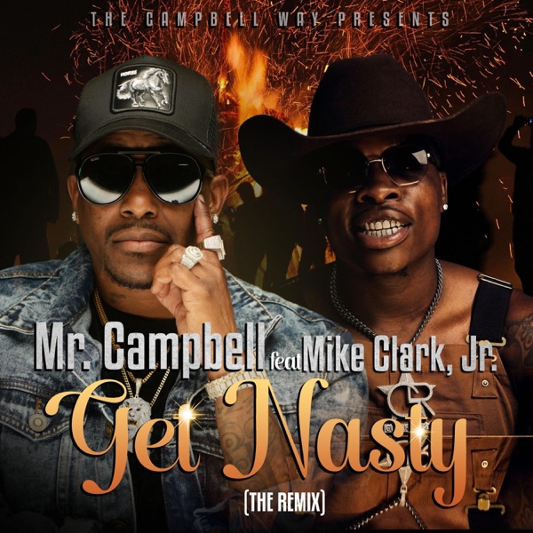 Get Nasty (feat. Mike Clark Jr) [Remix] - Single album cover