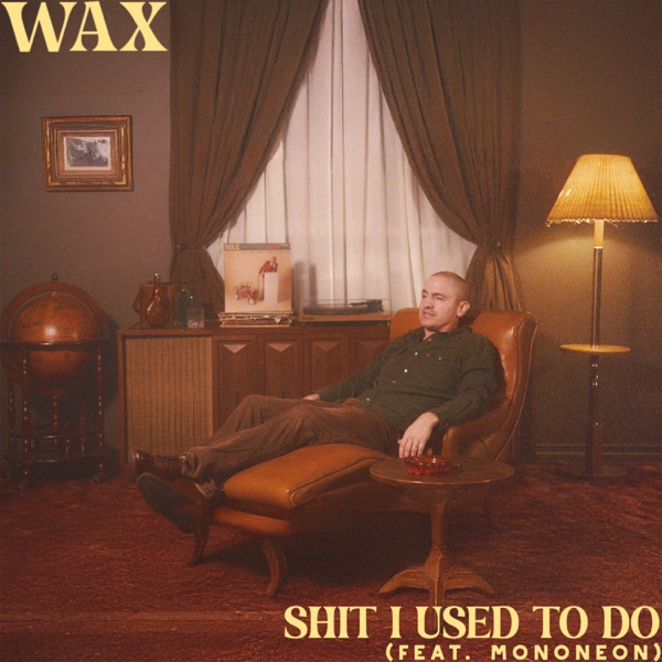 Shit I Used to Do (feat. MonoNeon) - Single album cover