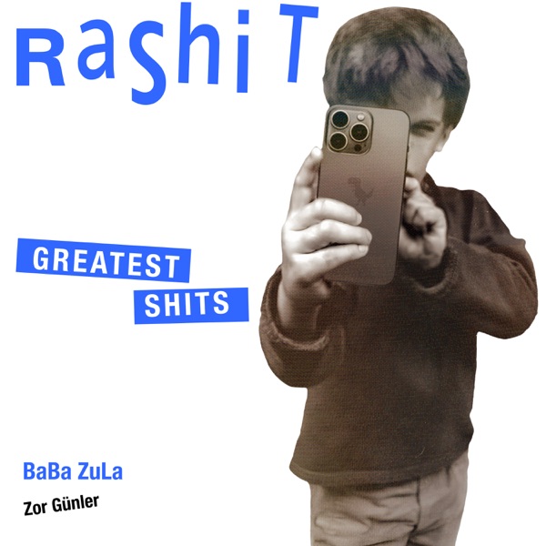 Zor Günler (Rashit Greatest Shits) - Single album cover