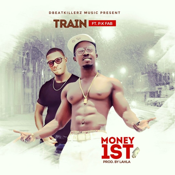 Money 1st (feat. P.K Fab) - Single album cover