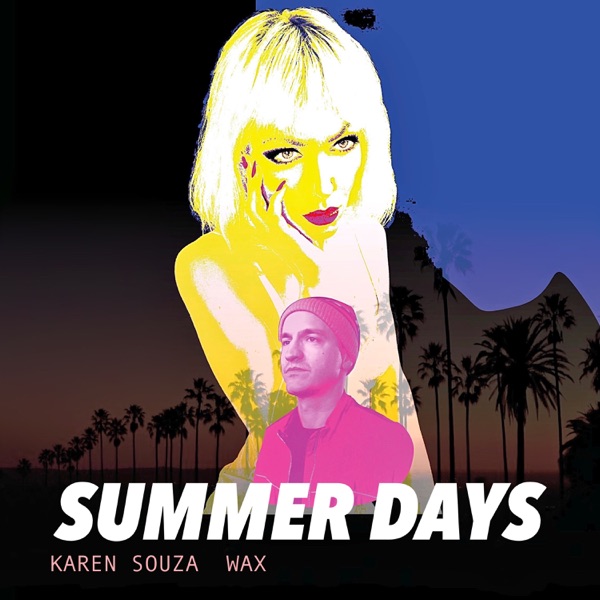 Summer Days - Single album cover