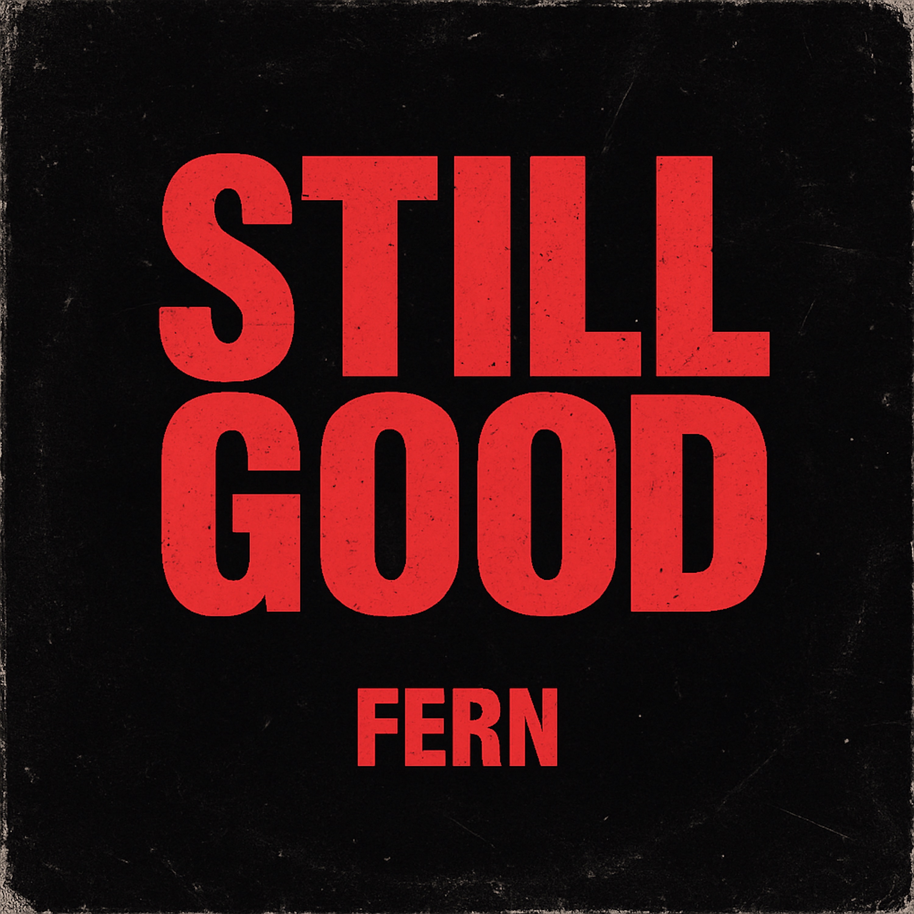 STILL GOOD - Single album cover