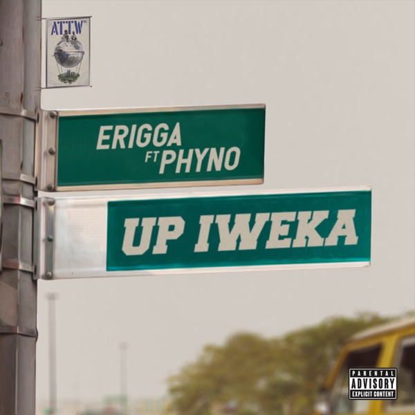 Up Iweka (feat. Phyno) - Single album cover