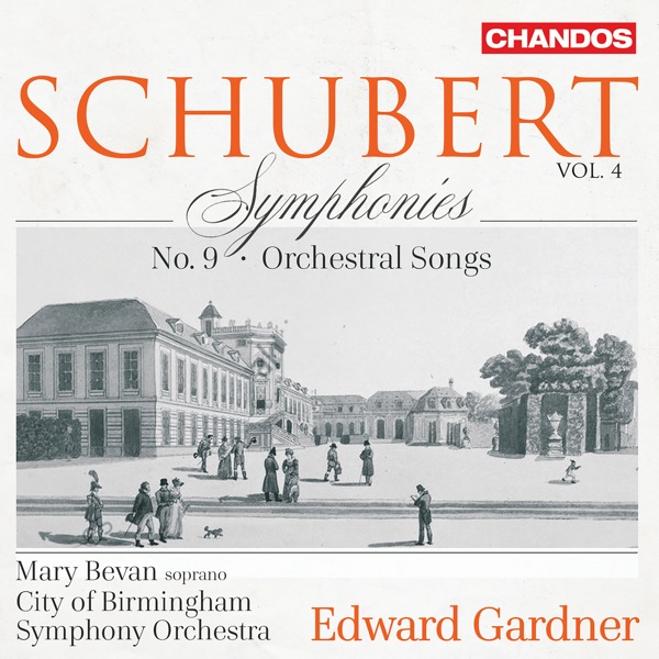 Schubert: Symphonies, Vol. 4 album cover