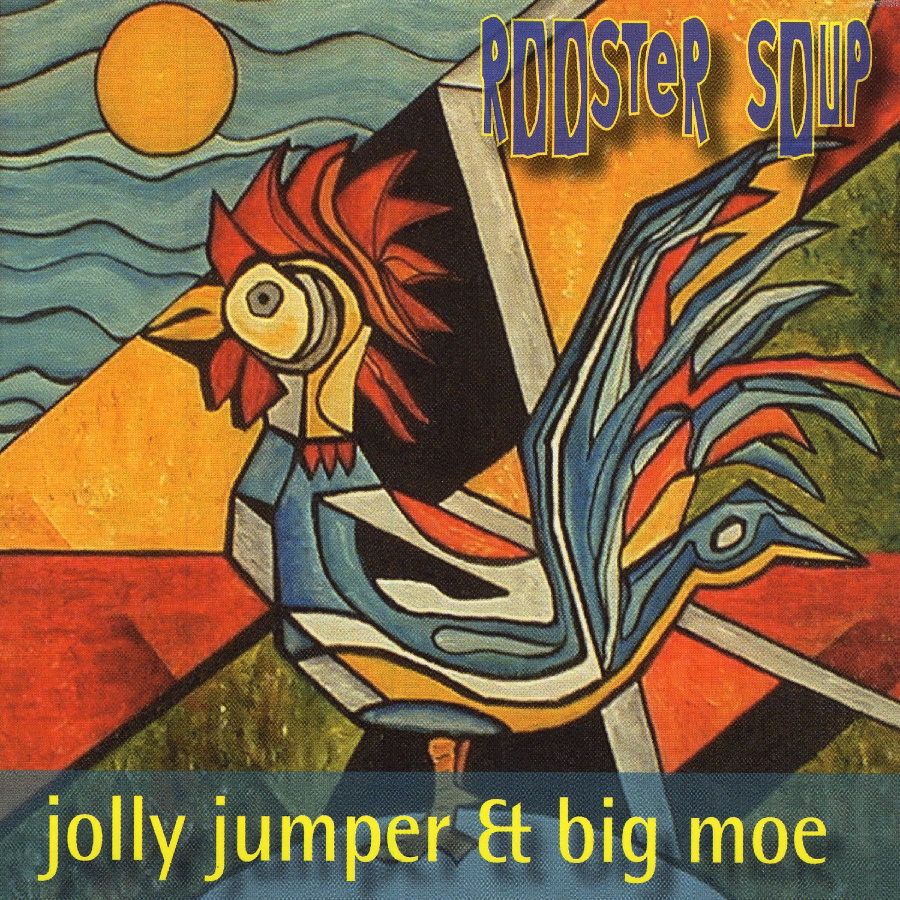 Rooster Soup album cover