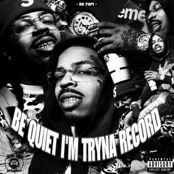 Be Quiet Im Tryna Record - EP album cover