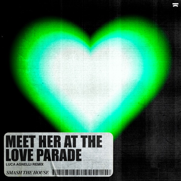 Meet Her At The Love Parade (Luca Agnelli Remix) [feat. Kiki Solvej] - Single album cover