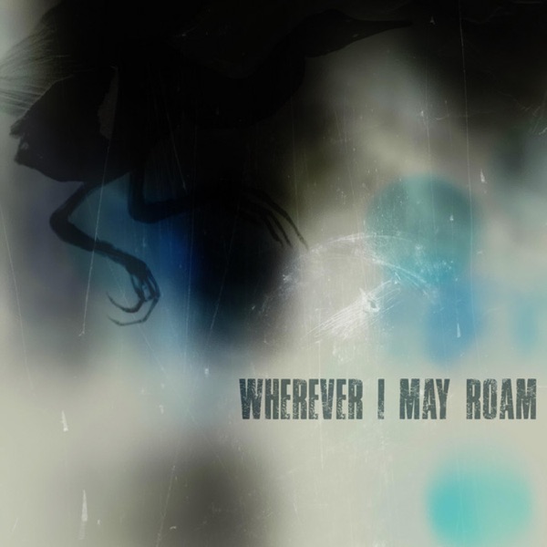 Wherever I May Roam - Single album cover