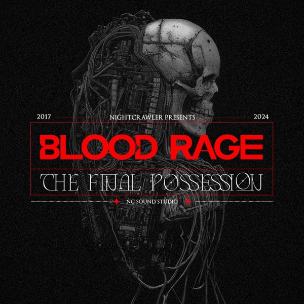 Blood Rage, Pt. 2 (The Final Possession) - Single album cover