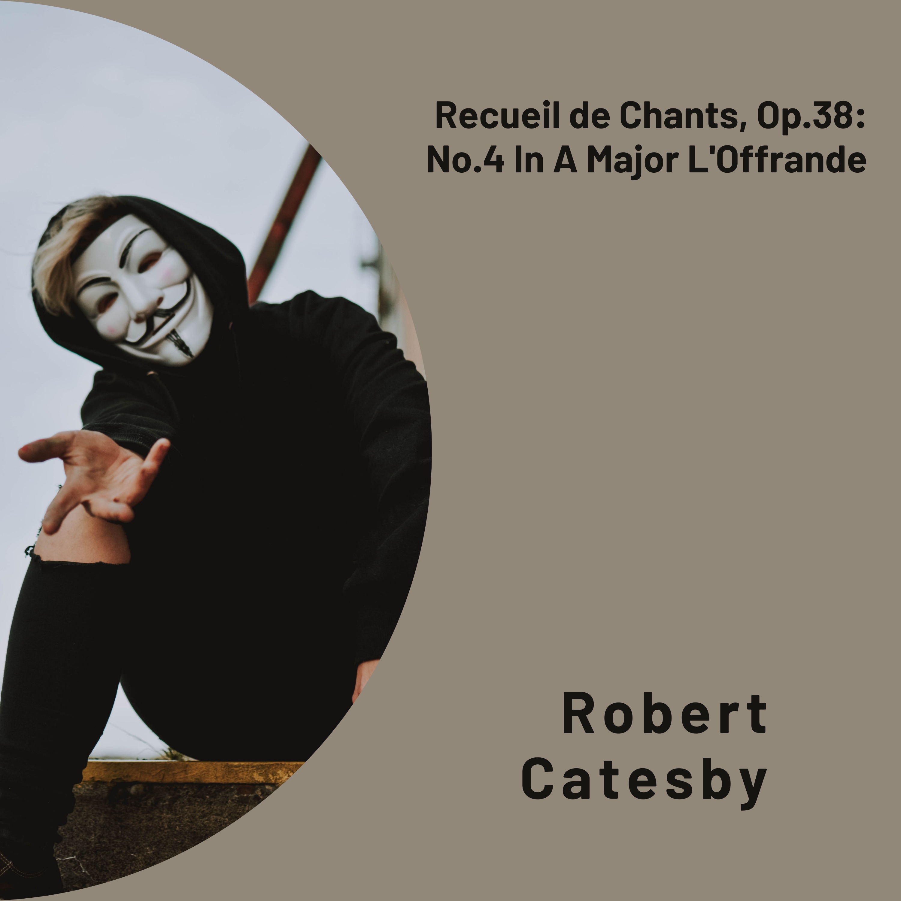 Recueil de Chants, Op.38: No.4 In A Major L'Offrande - Single album cover