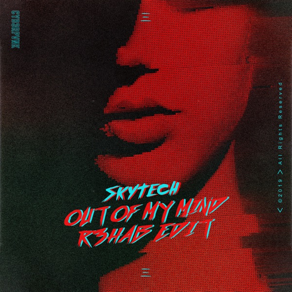 Out of My Mind (R3hab Edit) - Single album cover