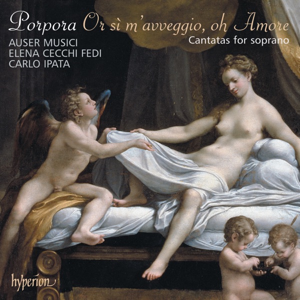 Porpora: Or sì m’avveggio, oh Amore – Cantatas for Soprano album cover