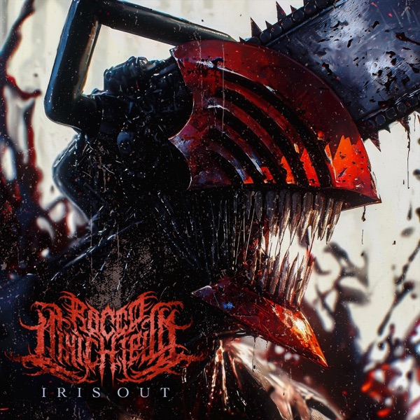IRIS OUT (from "Chainsaw Man") [Metal Version] - Single album cover