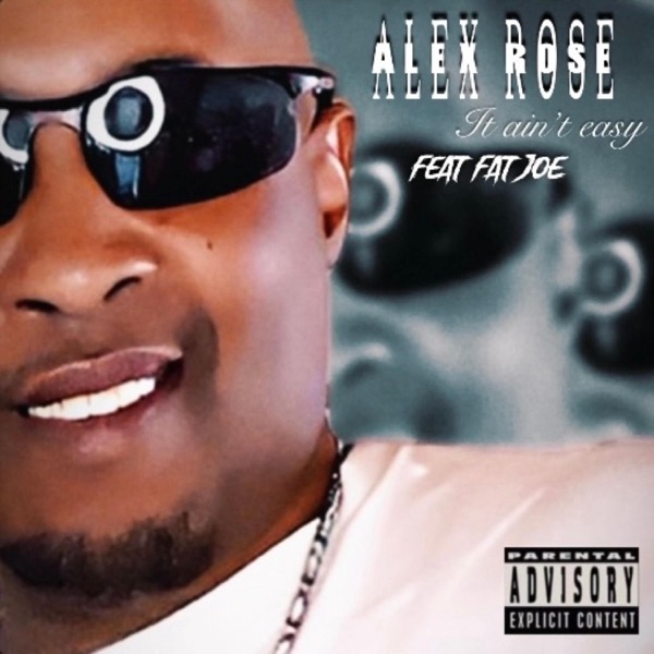 It ain't easy (feat. FAT JOE) - Single album cover