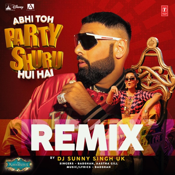 Abhi Toh Party Shuru Hui Hai Remix - Single album cover