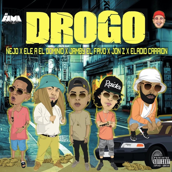 Drogo (feat. Jamby el Favo, Jon Z, Eladio Carrión & Ele a el Dominio) - Single album cover