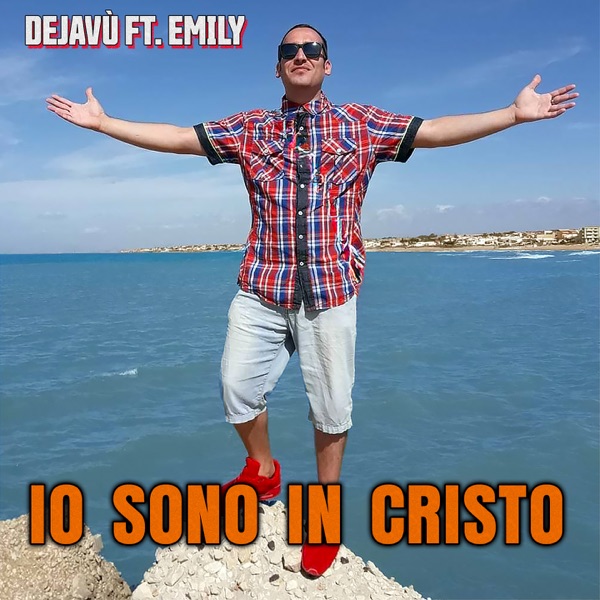Io sono in Cristo (feat. Emily) - Single album cover