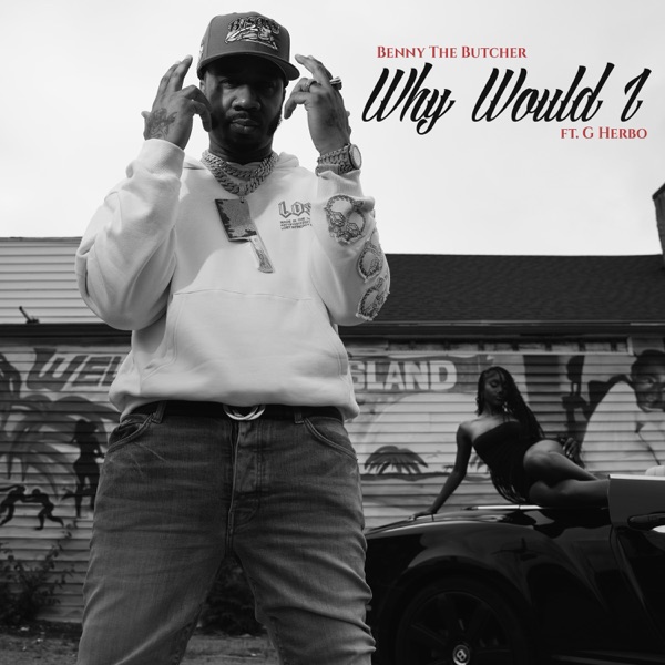 Why Would I (feat. G Herbo) [Extended] - Single album cover