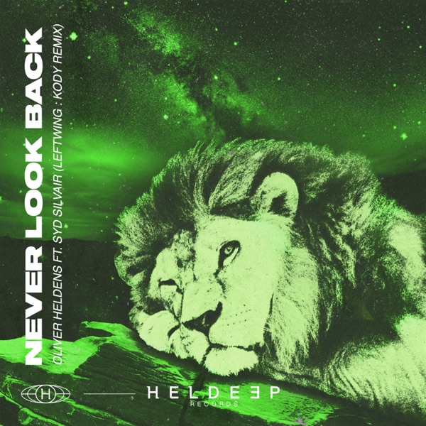 Never Look Back (Leftwing: Kody Remix) [feat. Syd Silvair] - Single album cover