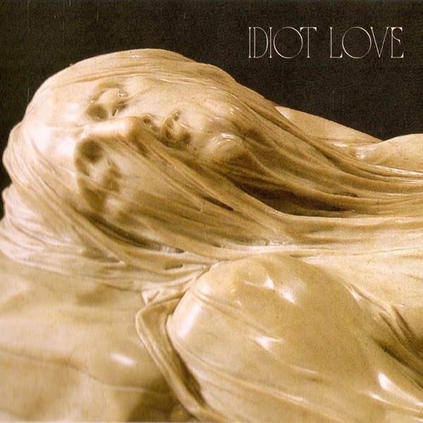 Idiot love - Single album cover