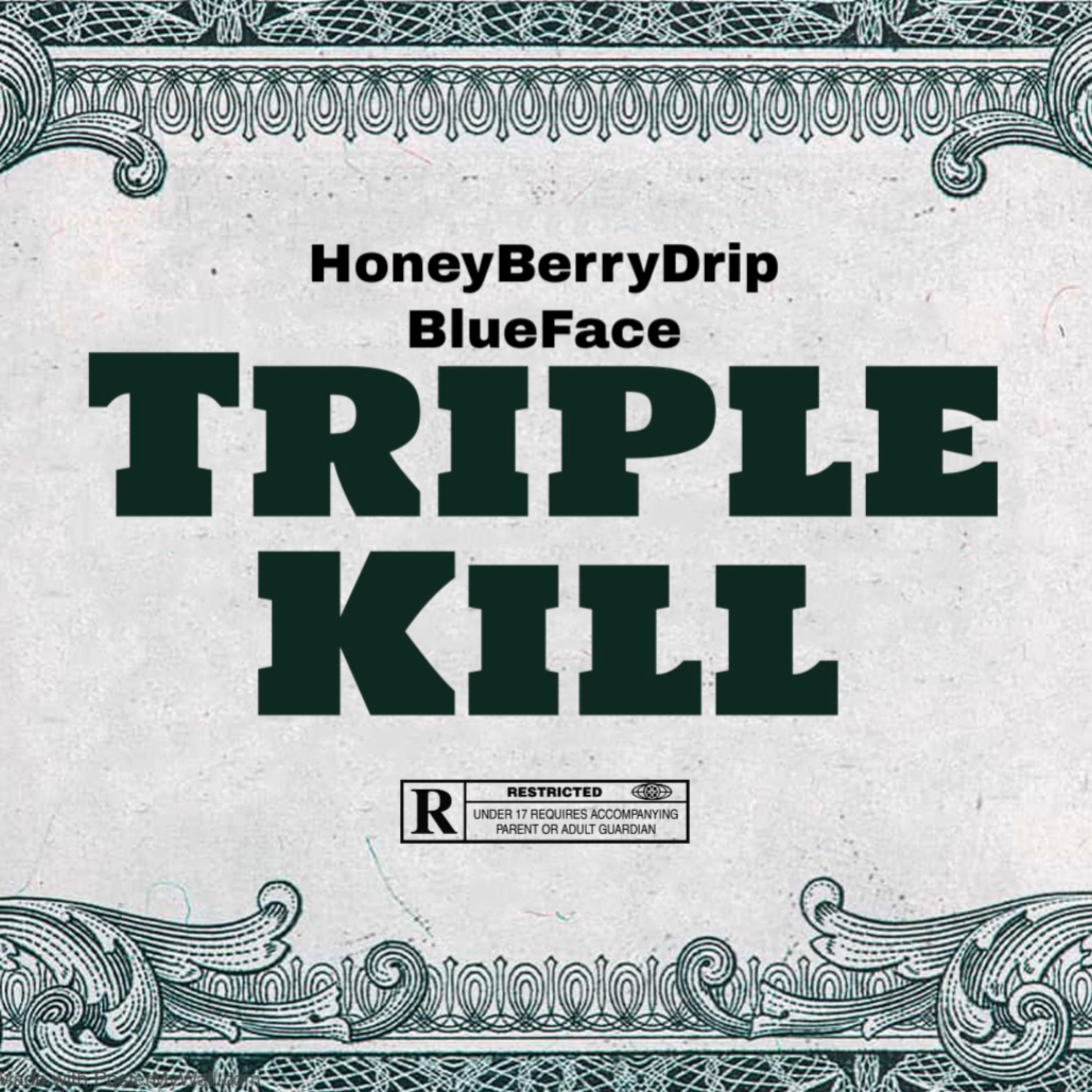 Triple Kill (feat. Blueface) - Single album cover