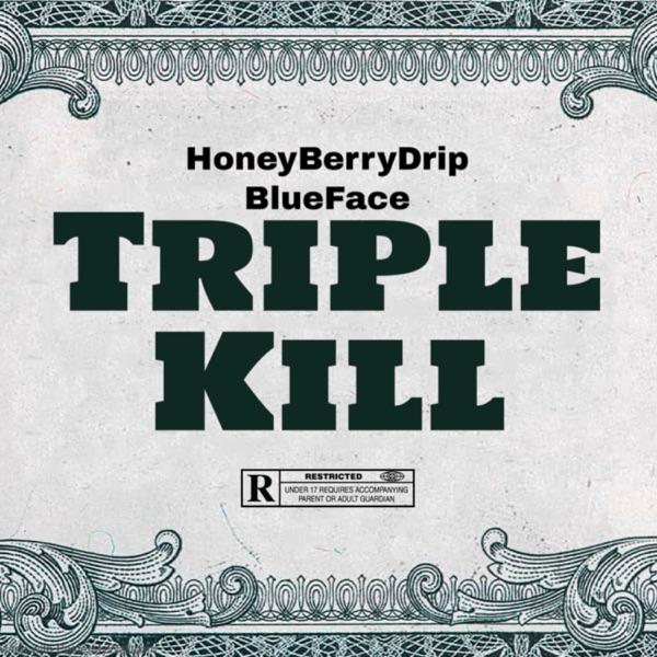 Triple Kill (feat. Blueface) - Single album cover