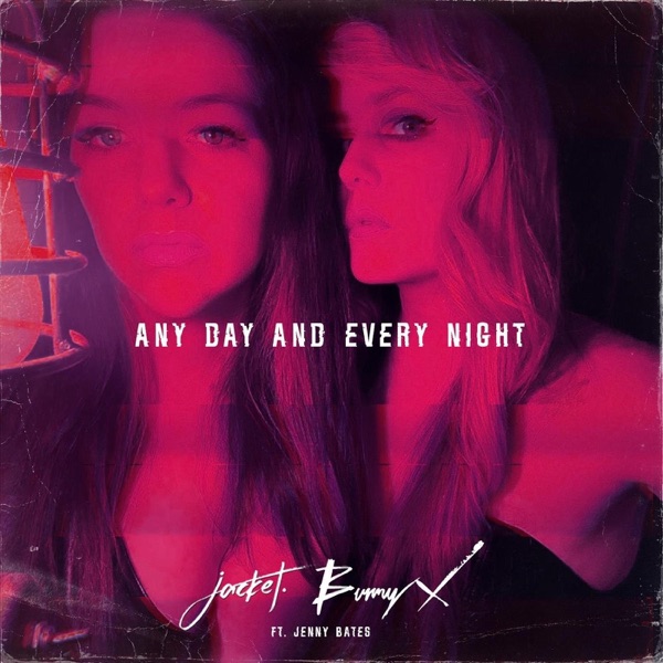 Any Day and Every Night (feat. Jenny Bates) - Single album cover