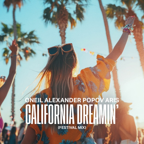 California Dreamin' (Festival Mix) - Single album cover