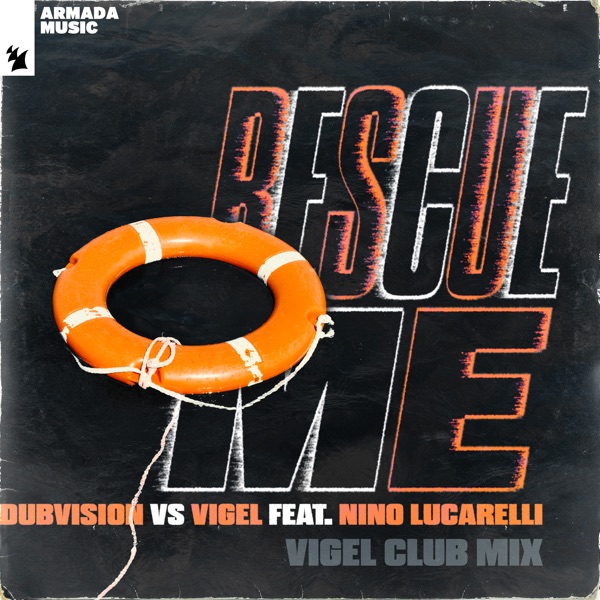 Rescue Me (feat. Nino Lucarelli) [Vigel Club Mix] - Single album cover