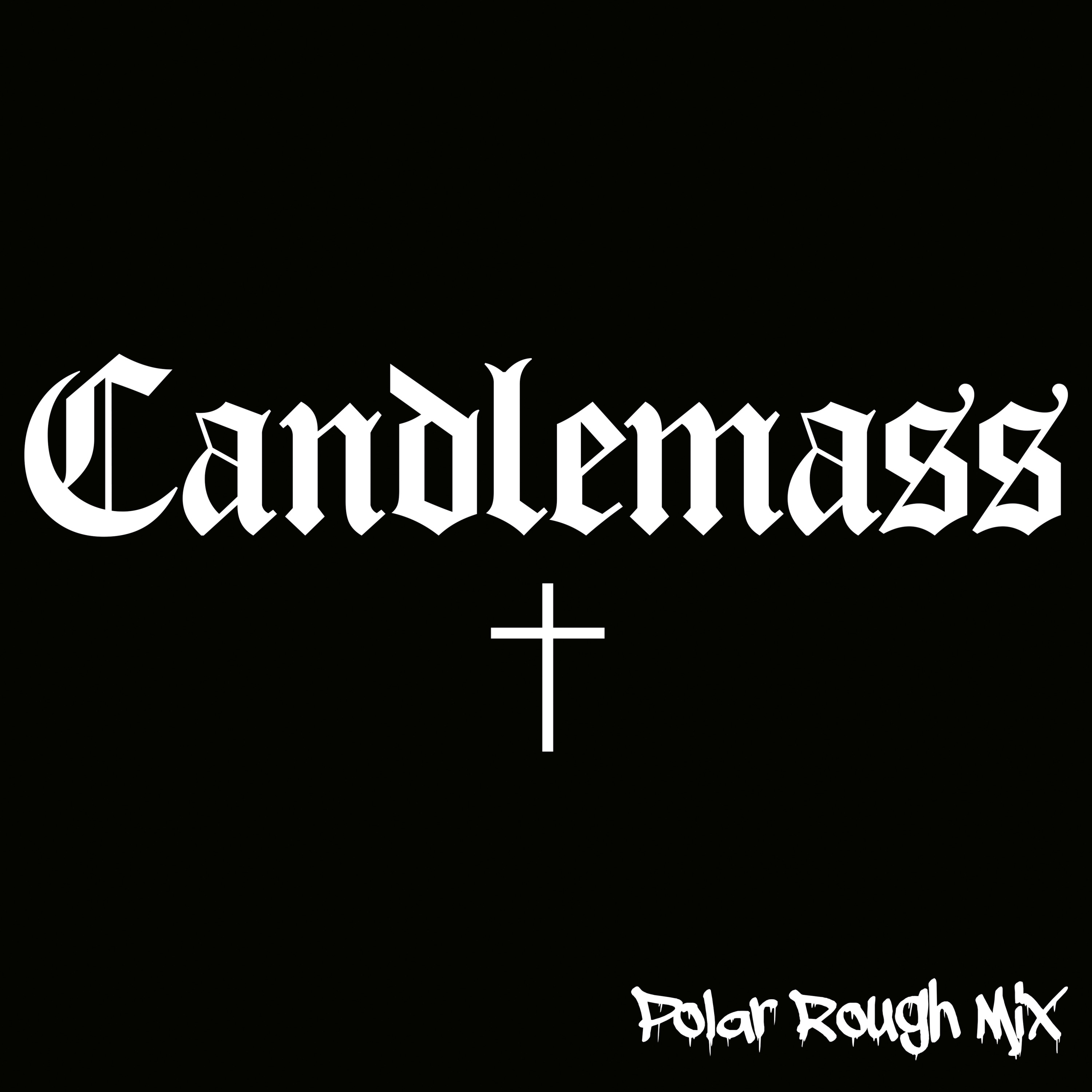 Candlemass (Polar Rough Mix) album cover