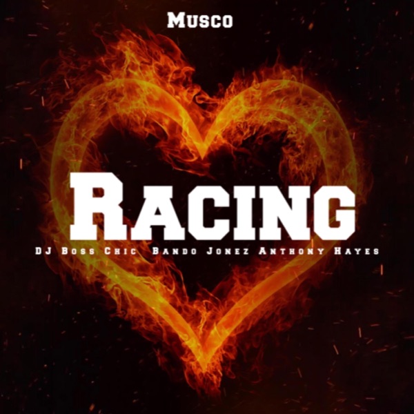 Racing (feat. Anthony Hayes & Bando Jonez) [Radio Edit] - Single album cover