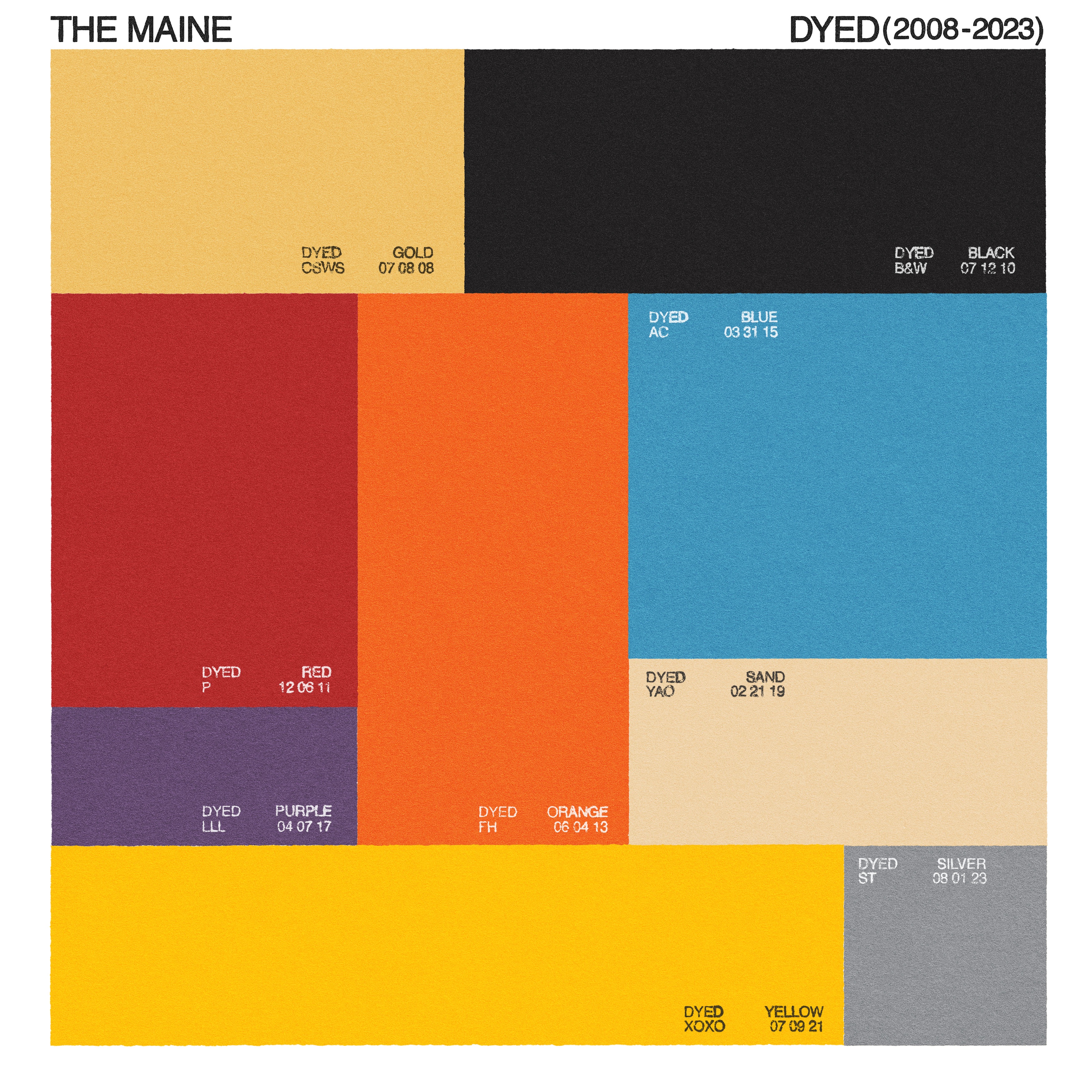 Dyed (2008 - 2023) album cover
