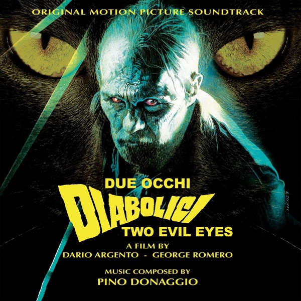 Two Evil Eyes (Original Motion Picture Soundtrack) [Original Score] album cover