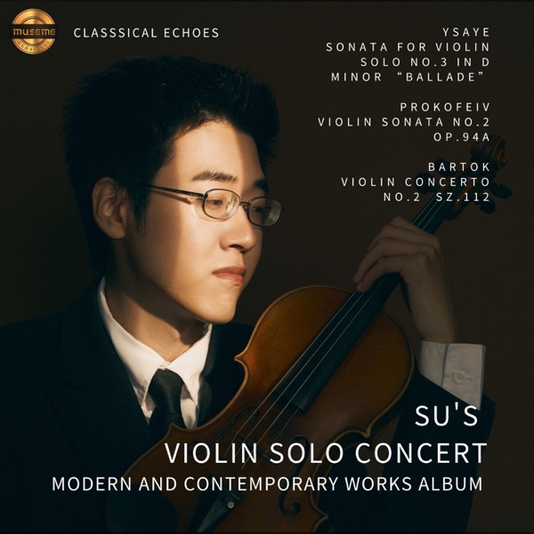 Su's violin Solo Concert - Modern and Contemporary Works Album album cover