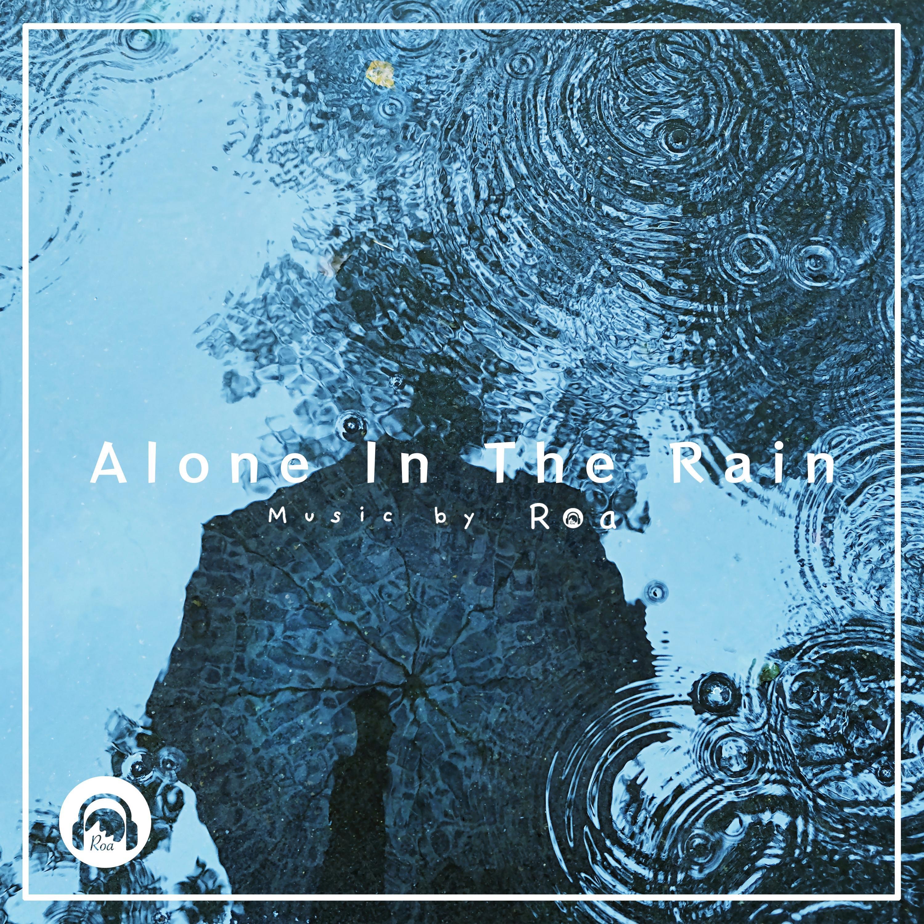 Alone In The Rain - Single album cover