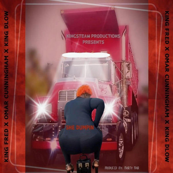 SHE DUMPIN (feat. King Dlow & Omar Cunningham) - Single album cover