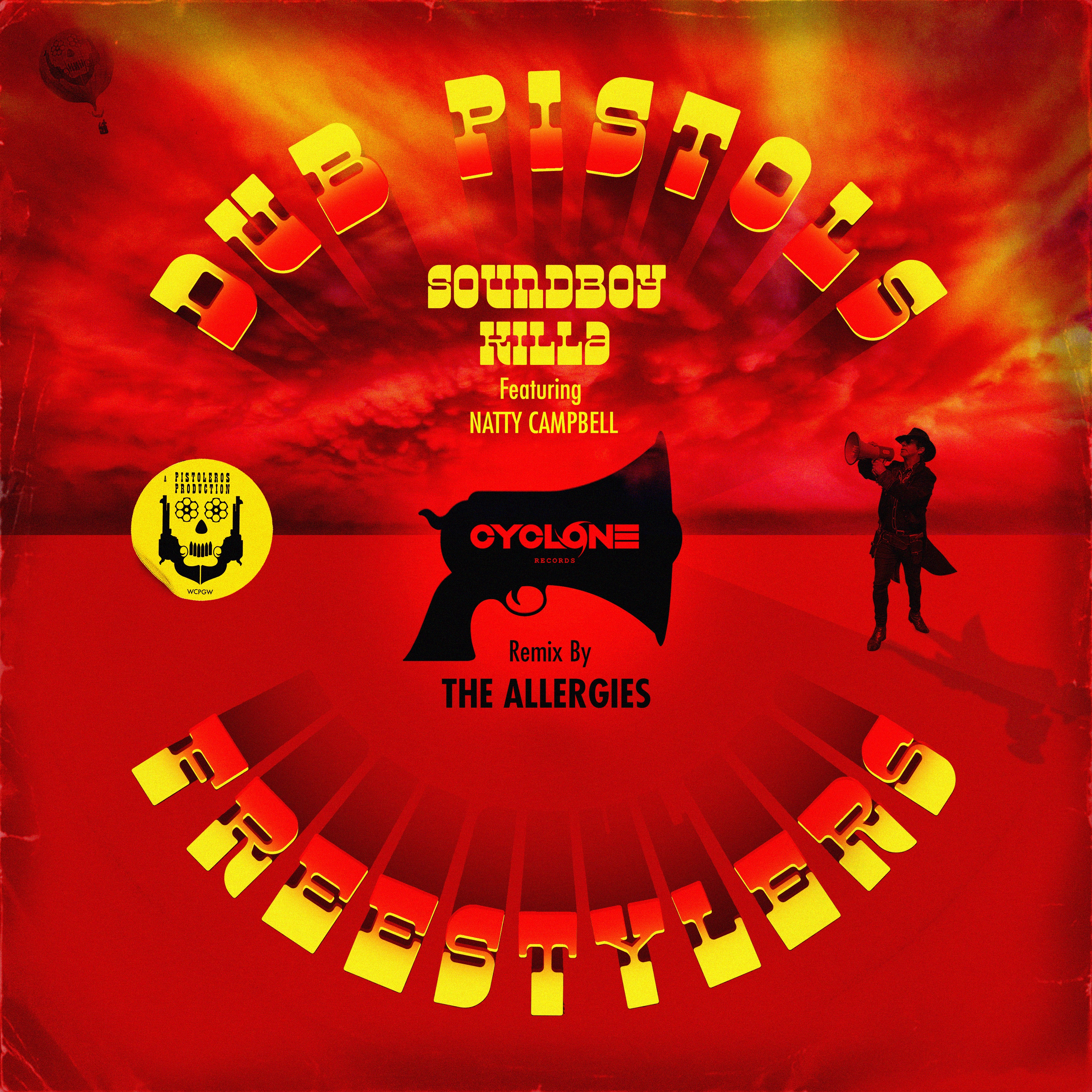 Soundboy Killa (feat. Natty Campbell) [The Allergies Remix] - Single album cover