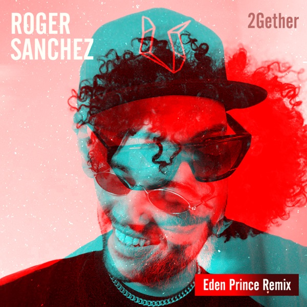 2Gether (Eden Prince Remix) - Single album cover