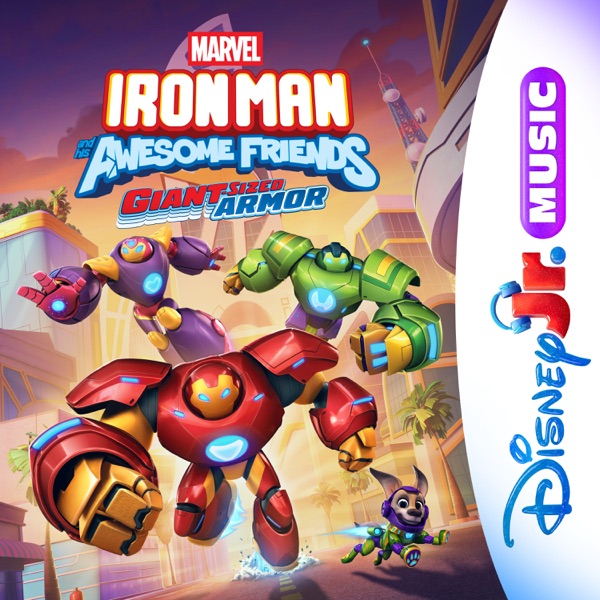Disney Jr. Music: Marvel's Iron Man and His Awesome Friends: Giant-Sized Armor album cover