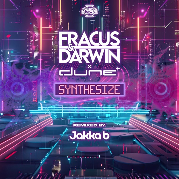 Synthesize (Jakka-B Remix) [Fracus & Darwin vs. Dune] - Single album cover