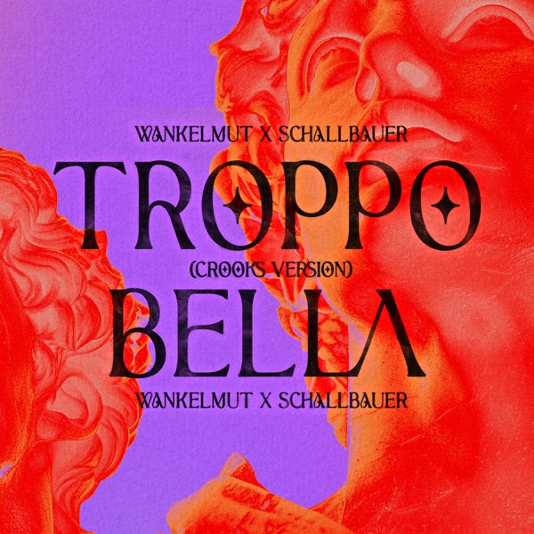 Troppo Bella (Crooks Version) - Single album cover