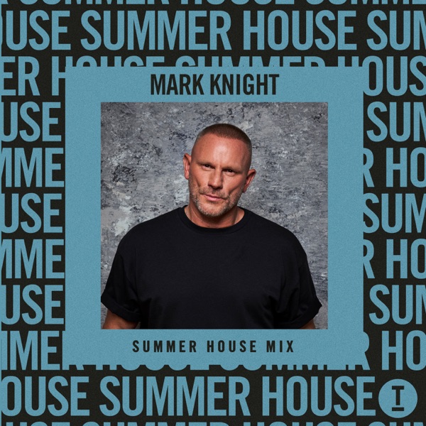 Mark Knight: Summer House (DJ Mix) album cover