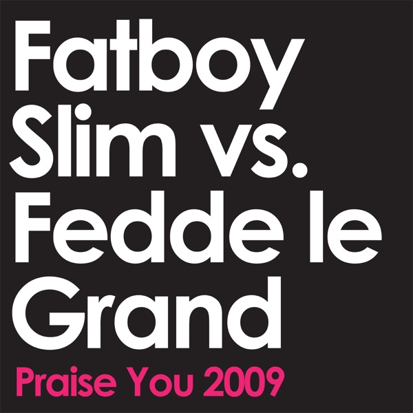 Praise You 2009 (Radio Edit) - Single album cover