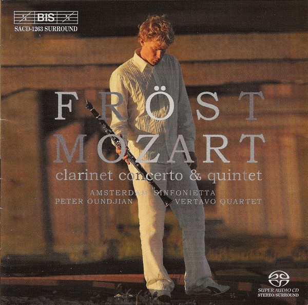 Mozart: Clarinet Concerto in A Major, K. 622 & Clarinet Quintet in A Major, K. 581 album cover