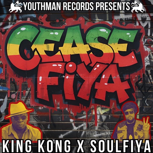 Cease Fiya (feat. King Kong) - Single album cover