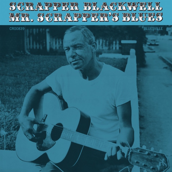 Mr. Scrapper's Blues (Remastered 2025) album cover